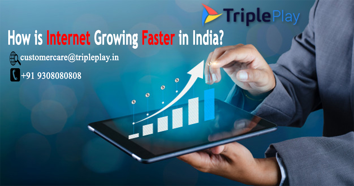 How is Internet Growing Faster in India?